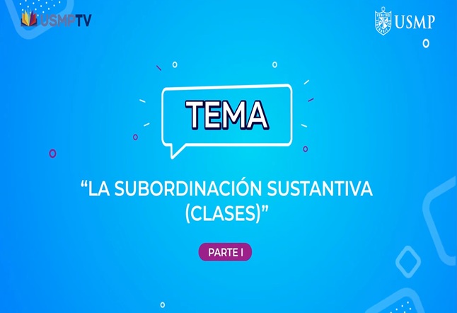 Capítulo N° 24 - La Subordinación Sustantiva (clases)/ La Narrativa desde 1950 / El Mapa Conceptual